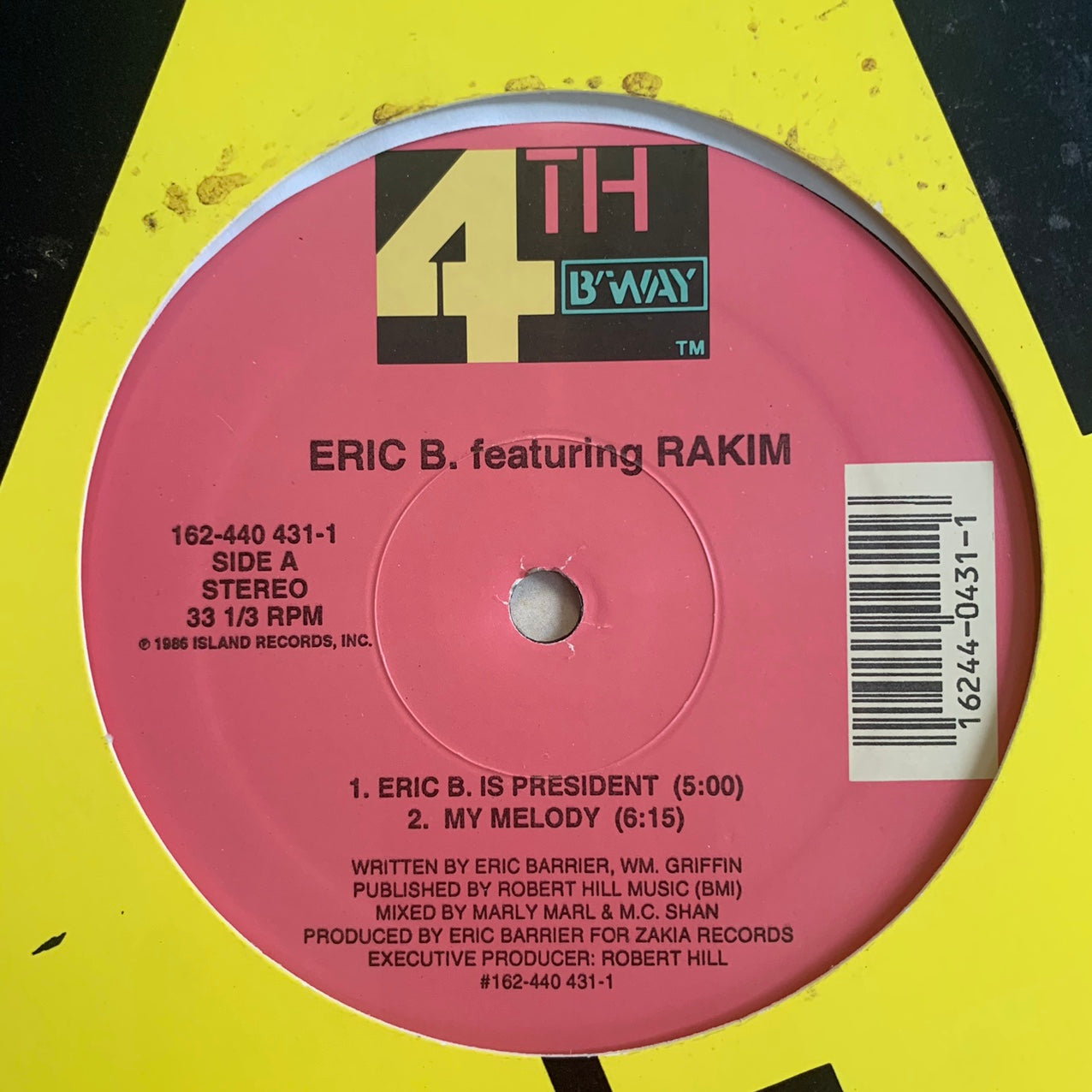 Eric B & Rakim “Eric B is President” / “My Melody” 4 Track 12inch Vinyl