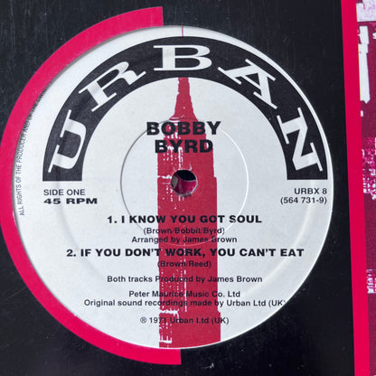 Bobby Byrd “I Know You Got Soul” / “Hot Pants… I Coming” 4 Track 12inch Vinyl Record