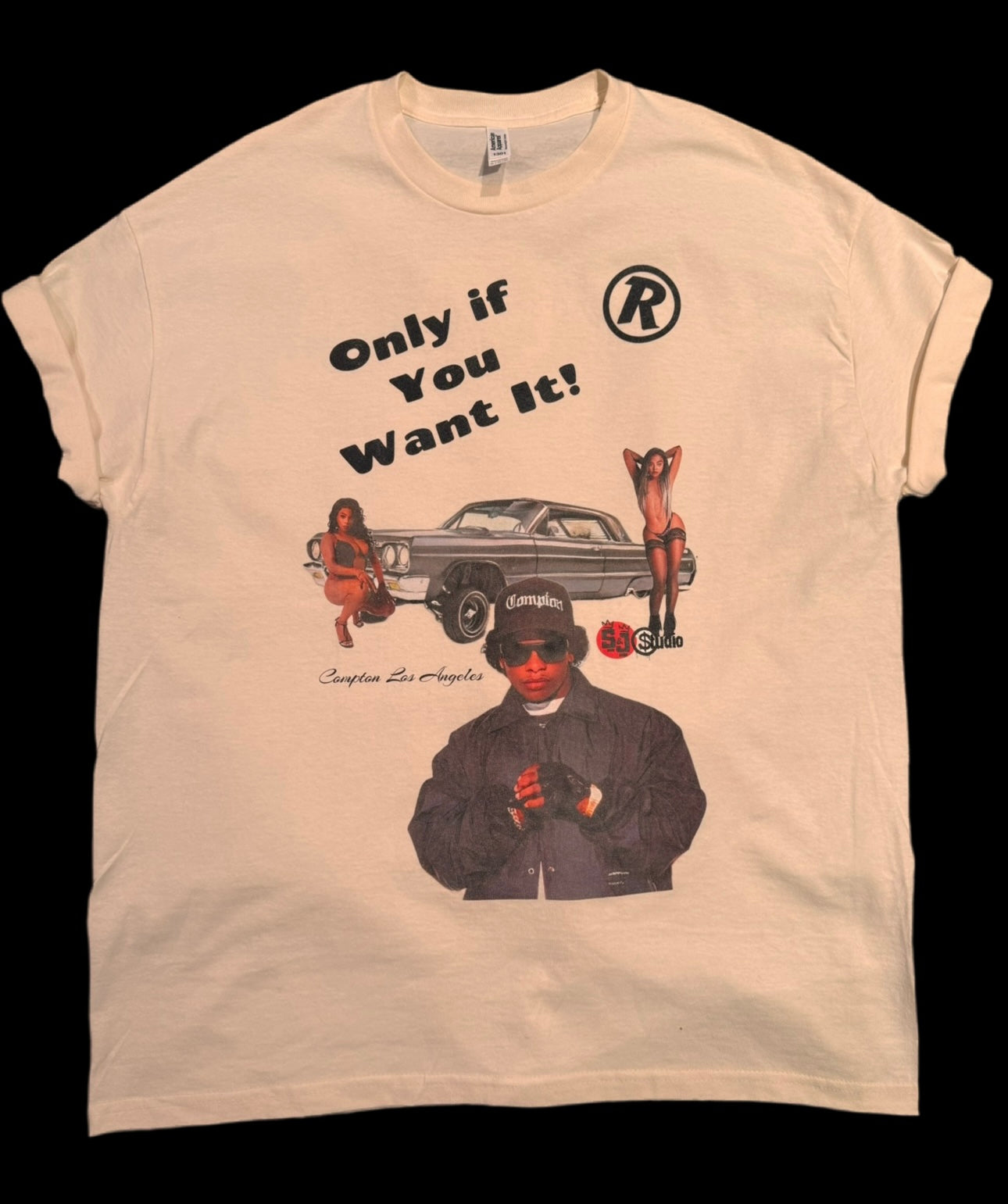 Eazy E “Only If You Want” 100% Cotton T shirt By Street & Juice Size XL