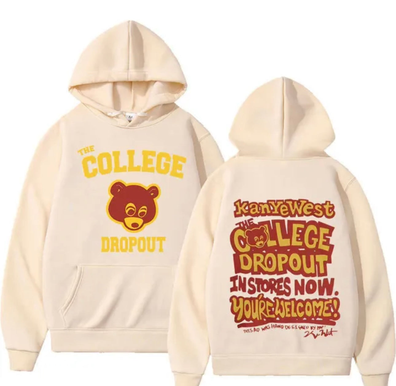 Kanye West 100% Fleece Cream Hoodie “The College Drop Out” Chest & Back Logo Print