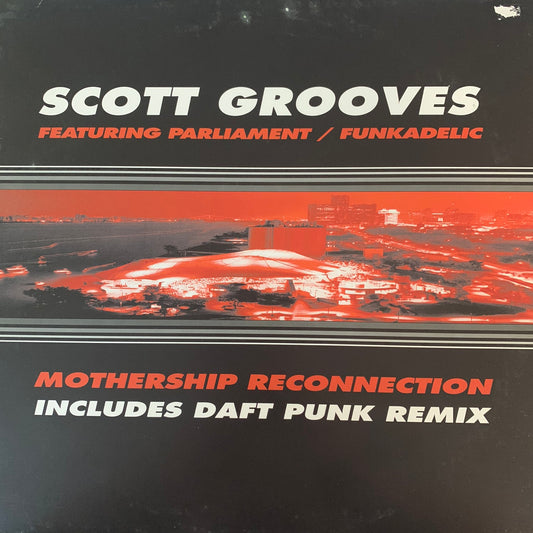 Daft Punk, Scott Grooves “Mothership Reconnection” 2 version 12inch Vinyl