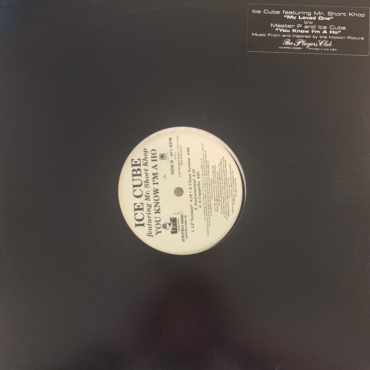 Ice Cube Feat Mr Short Khop “My Loved One” / “You Know I’m A Ho” 8 Version 12inch Vinyl