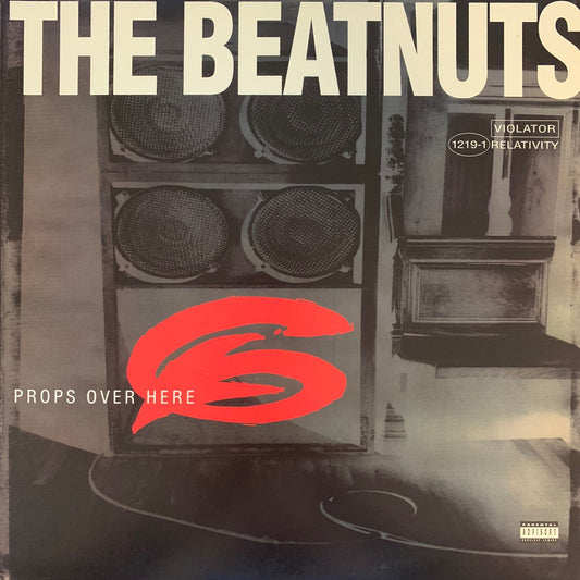 The Beatnuts “Props Over Here”