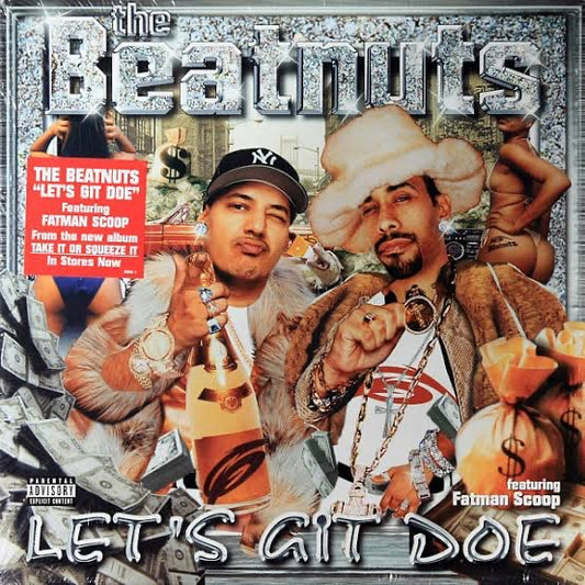 The Beatnuts “Let’s Git Doe”